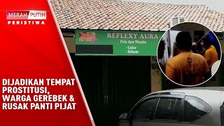 Prosusi Berkedok Pijat Refleksi Digrebek Warga