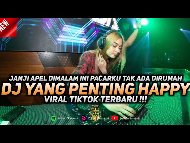 DJ PACARKU TAK ADA DIRUMAH MALAM MINGGU JADI KELABU | YANG PENTING HAPPY 2023 !!! class=