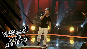 Mhyar Htet : "ခေတ်ဟောင်းမင်းသားကြီး" - Blind Auditions - The Voice Myanmar Season 3, 2020