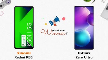 Redmi K50i vs Infinix Zero Ultra: Who will be the Winner?