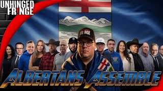 🔴 Alberta is about to CHANGE THE WORLD FOREVER - Unhinged Fringe