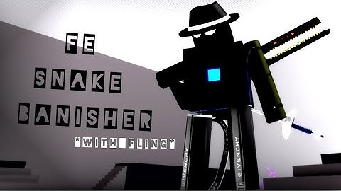 Fluxus/Hydrogen/Delta Mobile Script Showcase | [FE] Snake Banisher (Fling, R6/R15, GodMode)