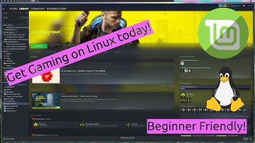 Beginners Guide to Gaming on Linux