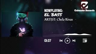 El Bass X Chela Rivas [No Copyright Music]