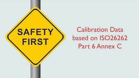 ISO26262 Calibration Data