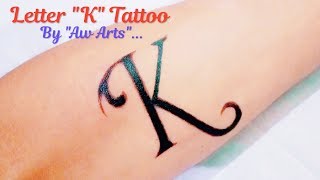 How to Draw K Tattoo । K Tattoo Design । Tribal K Tattoo । Letters Tattoo । Top YouTube Video । 2019