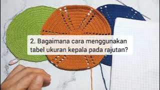 Tips Menentukan Ukuran Peci Rajut Dengan Mudah