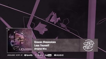 Official - Unseen Dimensions - Lose Yourself