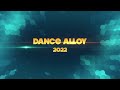 Showreel Dance Alloy 2022