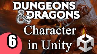 D&D in Unity Character generation and RPG system Tutorial Episode 6 Class and Race