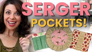 Perfect Gathered Pockets: 3 Simple Serger Techniques