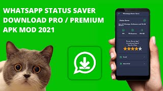 WhatsApp Status Saver Download PRO/Premium APK MOD 2021 screenshot 5