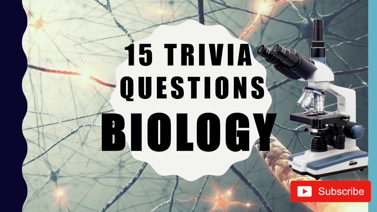 15 Trivia Questions Biology Youtube