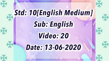 Std10 English "A letter to God" Video:20 Date:13-06-2020