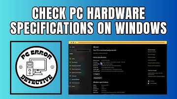 How to Check PC Hardware Specifications on Windows 10