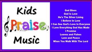 Kids Praise Music  (full Album)