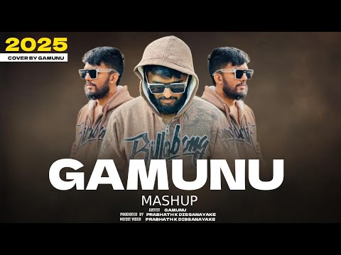 Gamunu Mashup Cover 2025 Official Music Video
