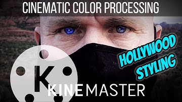 Kinemaster Tutorial - Epic Cinematic Contrast Look. Color Processing/Grading w/Mask and Chromakey