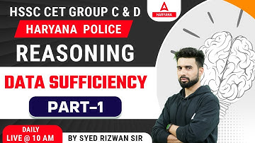 Haryana CET 2023 REASONING | Data Sufficiency Part 1 | HSSC CET MAINS EXAM | Syed Rizwan