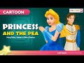 Princess and the Pea I राजकुमारी और मटर  | Tales in Hindi I बच्चों की नयी हिंदी कहानियाँ