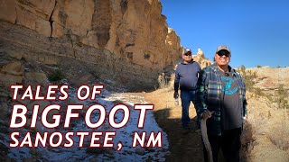 Tales of Bigfoot in Sanostee, New Mexico