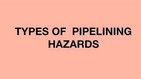 Types of Pipelining Hazards | High Performance Computing Architecture