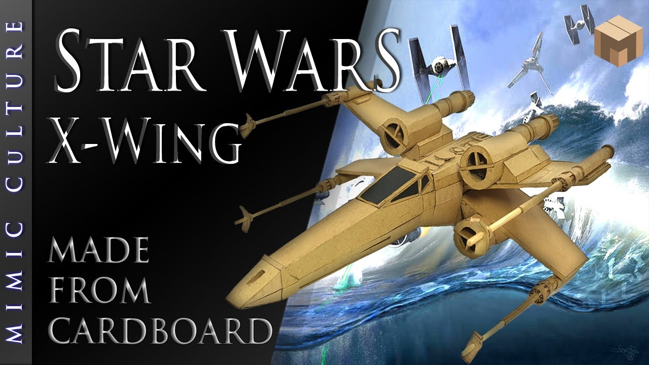 Star War | X-Wing Starfighter | Made From Cardboard