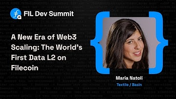 A New Era of Web3 Scaling: The World’s First Data L2 on Filecoin - Marla Natoli