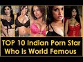 Top 10 Hottest Porn stars who are Indian Actually | World Famous Indian Porn-Star