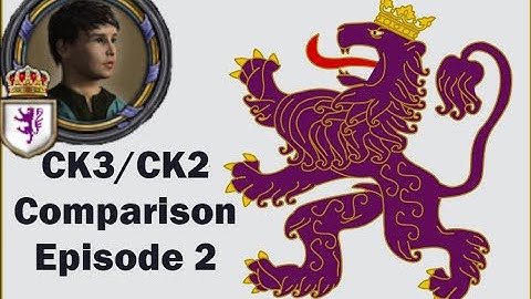 Crusader Kings 3 Vs. Crusader Kings 2: Kingdom of Leon Comparison Let
