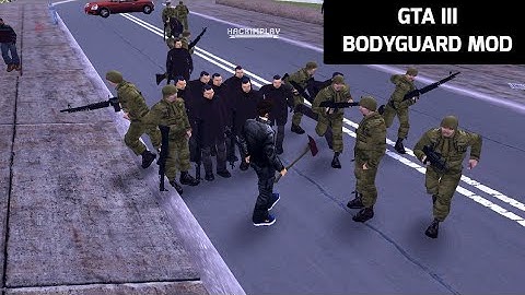 GTA 3 Android - Bodyguard Mod