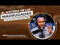 EL M1STERIO DE LAS MADRUGADAS | EVANGELISTA PATRICIO JIMENEZ | CONOCIENDO EL MUNDO ESPIRITUAL