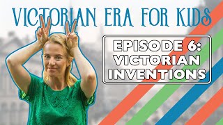 Top 5 Victorian Inventions // 19th Century For Kids