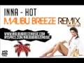 Inna - Hot (Malibu Breeze Remix edit)