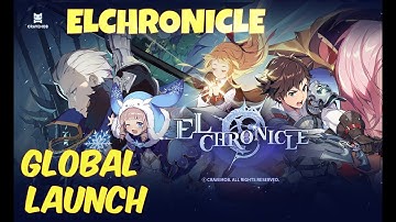 ELCHRONICLE - Global Launch -  Increíble Juego de RPG - Android Gameplay