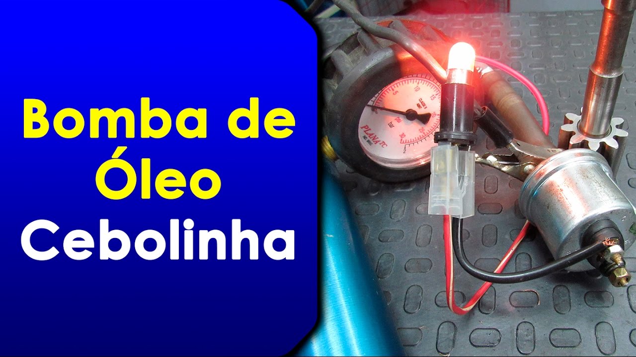 Testes | Cebolinha e Bomba de Óleo