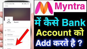 how to add bank account in myntra app | myntra app me bank account kaise add kare