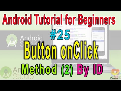Android Tutorial for Beginners  #25 Button onClick  Method 2 by id
