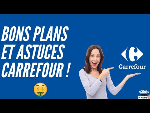 ? ?  Bons Plans et Astuces Carrefour ! ? ?