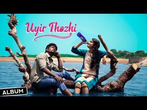 uyir-thozhi-|-album-song-|-tamil-|-ini-|-pradeep-|-adline