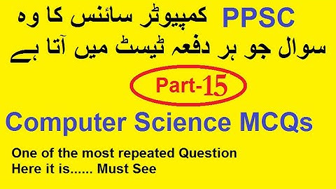 PPSC Computer Science lecturer Test| Subject Specialist computer | FPSC|MOST REPEATED MCQs | PART 15