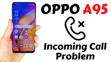 Oppo A95 incoming call problem Solved