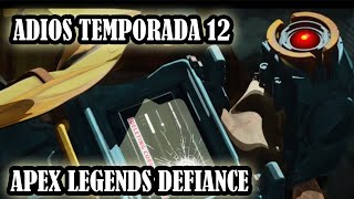 DESPIDIENDO LA TEMPORADA 12 - APEX LEGENDS DEFIANCE