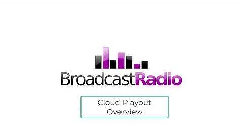 Cloud Playout Overview
