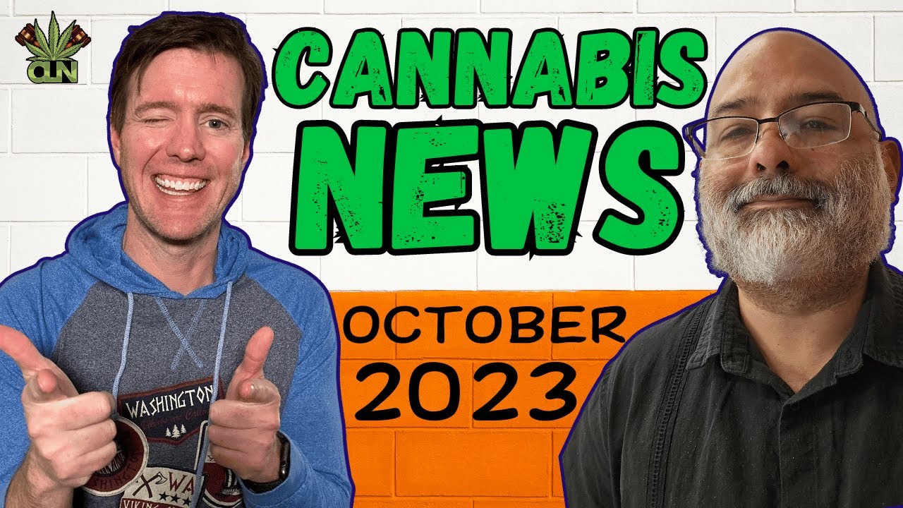 The Latest On Cannabis Legalization: October 2023