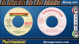 No Woman No Cry Riddim Aka In This Together Riddim mix 1995 (Xterminator) @djeasy