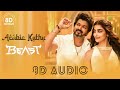 Beast  arabic kuthu 8d audio  thalapathy vijay  anirudh ravichander  8d chorus