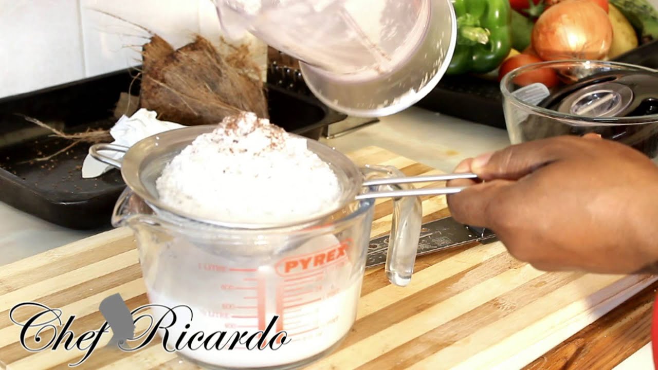 Make Coconut Milk | Recipes By Chef Ricardo | Chef Ricardo Cooking