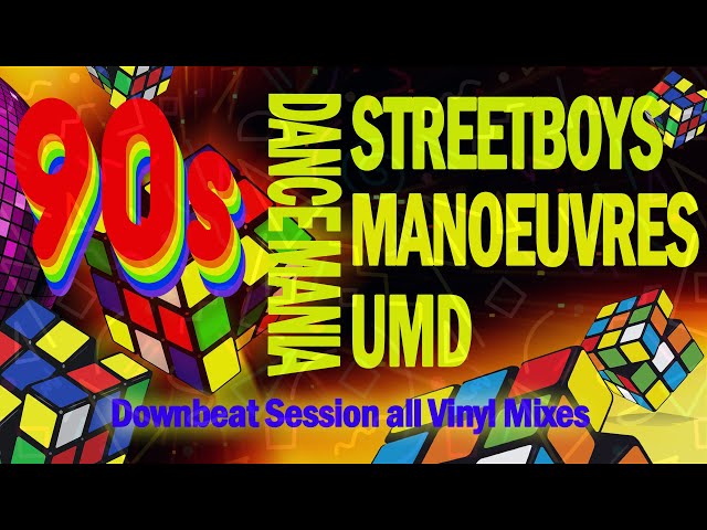 Streetboys | Manoeuvres | UMD 90s DANCE MANIA ( downbeat session all vinyl mixes ) class=