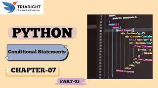 Conditional Statements – Python Chapter 7 (Part 3) Profile